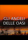 Gli angeli delle oasi