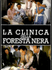 La clinica della Foresta Nera